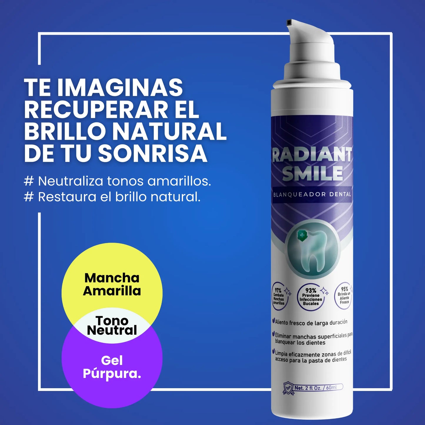 Radiant Smile® (Crema dental blanqueadora)